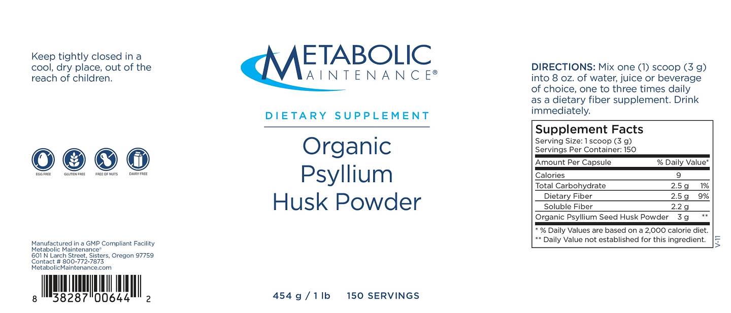 Metabolic Maintenance, Organic Psyllium Husk Powder label